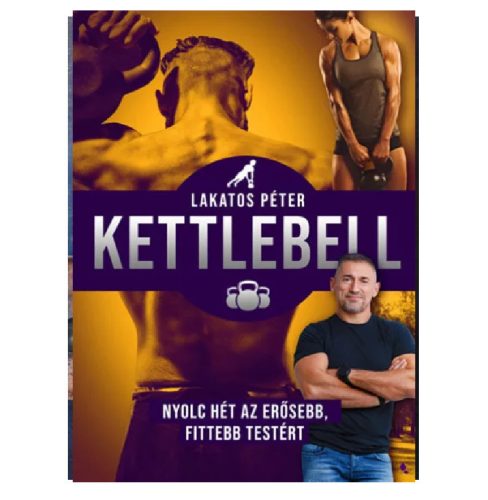 Kettlebel - Lakatos Péter